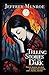Telling Stories in the Dark: Finding healing and hope in sharing our sadness, grief, trauma, and pain