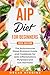 AIP Diet for Beginners: The...