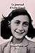 Le journal d'Anne Frank by Anne Frank