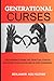 Generational Curses: Delive...
