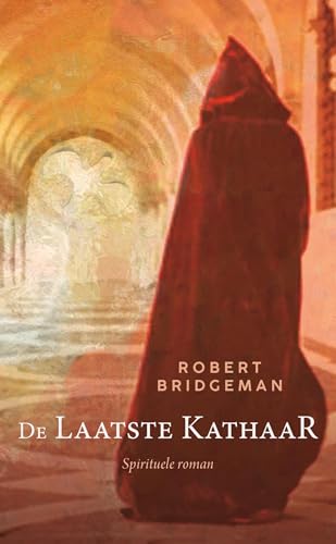 De laatste Kathaar (Dutch Edition)