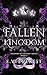 Fallen Kingdom (Shadows & S...