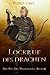 Lockruf des Drachen: (Der Weg des Waldläufers, Buch 13) (German Edition)