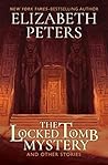 The Locked Tomb Mystery by Elizabeth Peters