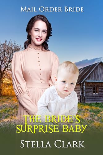 The Bride's Surprise Baby (Kindle Edition)