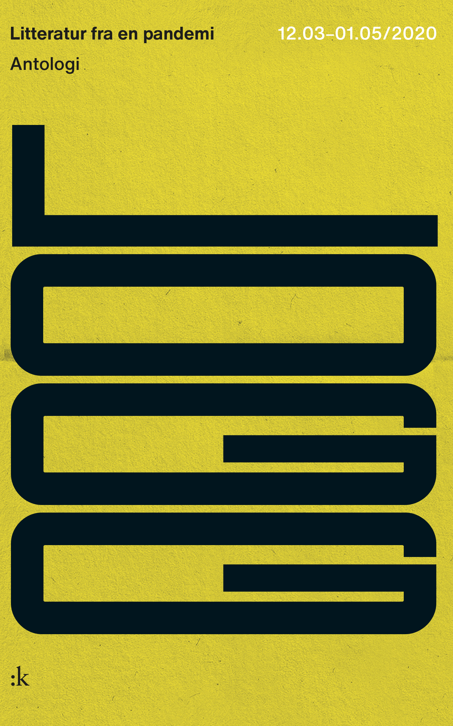 Logg 12. mars-1. mai 2020: Litteratur fra en pandemi - antologi