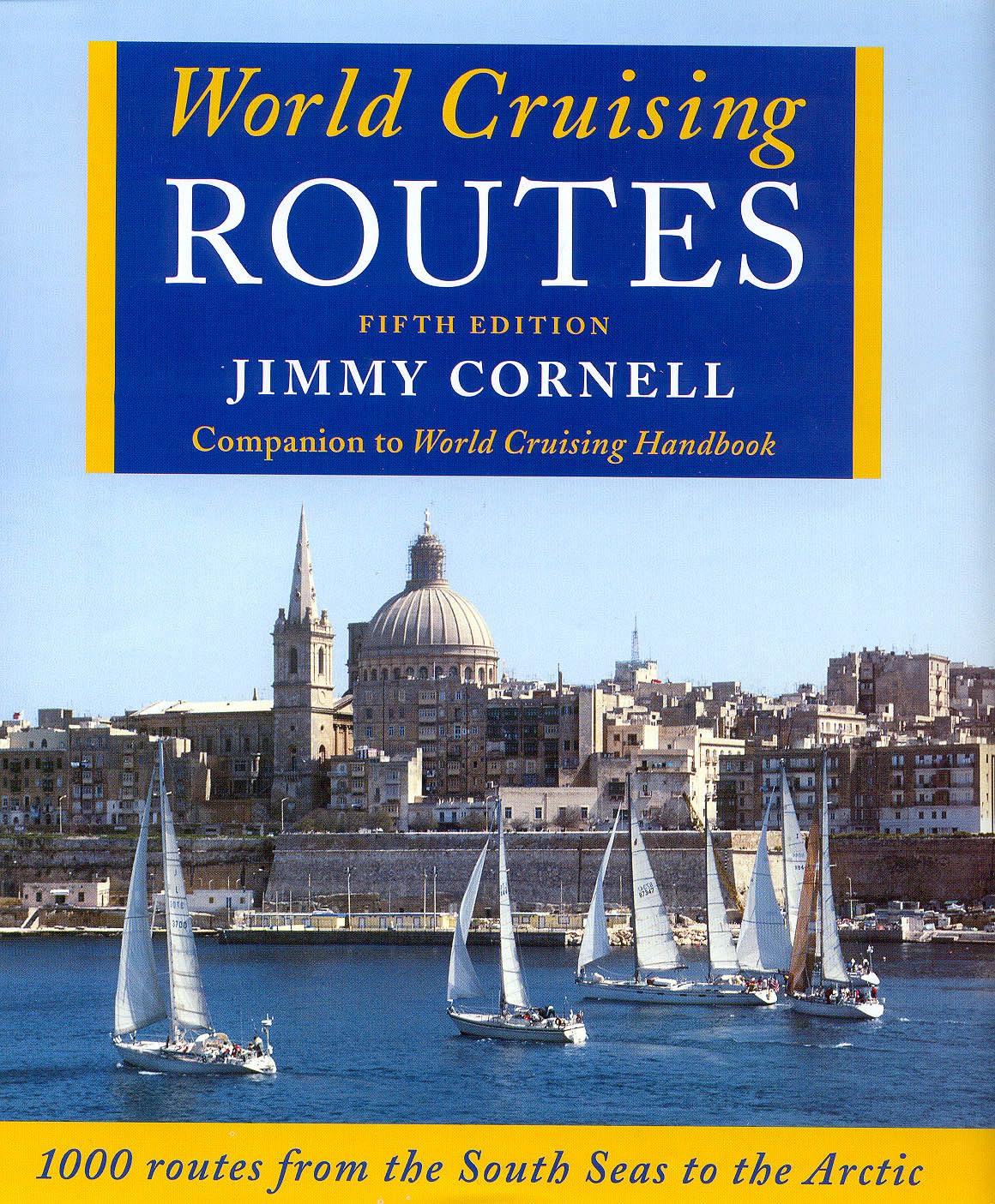 World Cruising Routes, 5th Edition (Hardcover)