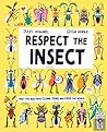 Respect the Insect