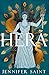 Hera by Jennifer Saint
