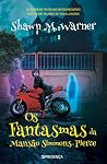 Os Fantasmas da M...