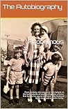 THE AUTOBIOGRAPHY...