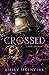 Crossed (Never After, #5)