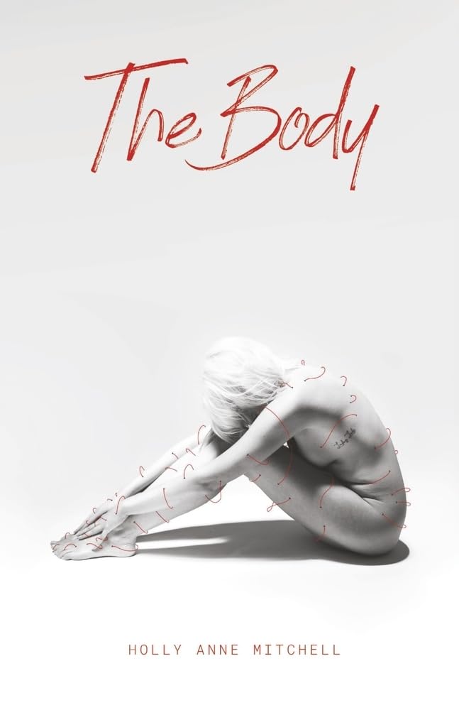 The Body: Poems and Stories