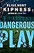 Dangerous Play (Kate Green,...