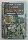 Podul Mogoşoaiei:...