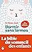 Dormir sans larmes - Les découvertes de la science du sommeil... by Rosa Jové