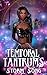Temporal Tantrums (Time Traveller's Harem Book 1)