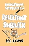 Reluctant Sherlock (Bergeron Mystery #16)