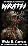 Wrath (Tales from the Graveyard) Wrath (Tales from the Graveyard)