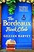The Bordeaux Book Club by Gillian Harvey