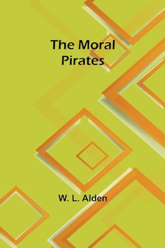The moral pirates (Paperback)