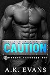 Caution (Harper Security Ops, #14) Caution (Harper Security Ops, #14)