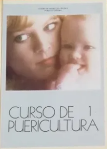 Curso de Puericultura 1 (Curso de Puericultura, #1)