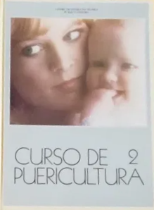Curso de Puericultura 2 (Curso de Puericultura, #2)