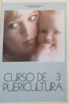Curso de Puericultura 3 (Curso de Puericultura, #3)
