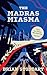 The Madras Miasma (The LE F...