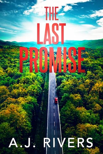 The Last Promise (Dean Steele Mystery Thriller Book 7)