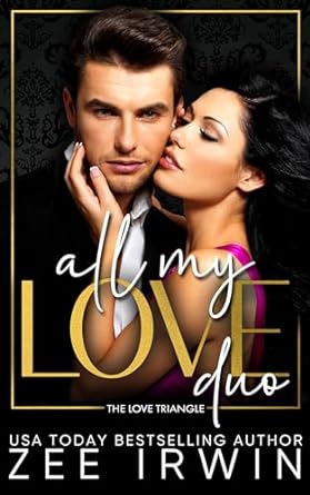 All My Love Duo (Fated Loves, #4-5)