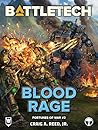 BattleTech: Blood Rage (Fortunes of War Novella, #2)