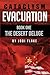 EVACUATION: Book One: The Desert Deluge (CATACLYSM 1)