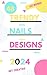 48 TRENDY NAILS DESIGNS 2024