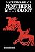 A Dictionary of Northern Mythology