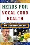 HERBS FOR VOCAL C...