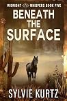 Beneath the Surface