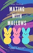Mating with Mallows 