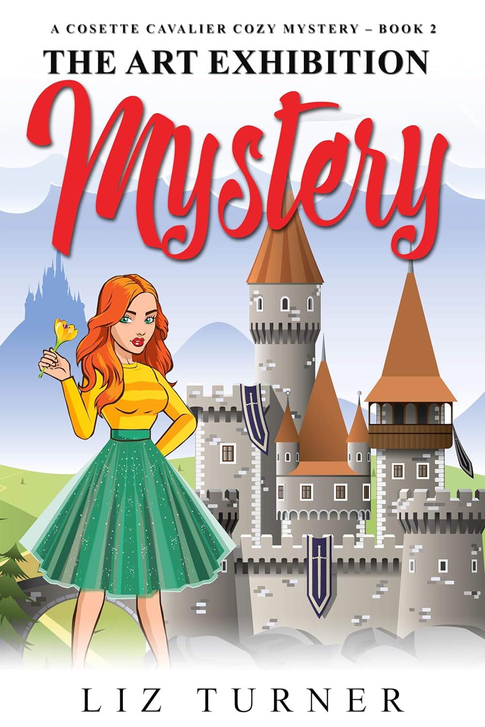 The Art Exhibition Mystery: A Cosette Cavalier Cozy Mystery - Book 2 (Cosette Cavalier Cozy Mysteries)