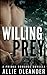 Willing Prey: A Primal Roma...