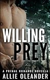 Willing Prey: A P...