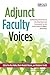 Adjunct Faculty Voices: Cul...
