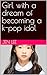 Girl with a dream of becomi...