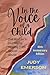 In the Voice of a Child: On...
