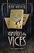Vampires & Vices: The Compl...