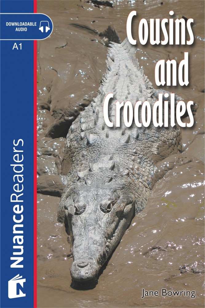 Cousins and Crocodiles / Level 1 - A1, with CD
