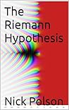 The Riemann Hypothesis