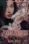 Zodiac Hybrids (Monsters of Graves Academy, #1)