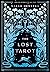 The Lost Tarot